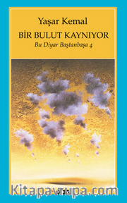 Bir Bulut Kaynıyor / Bu Diyar Baştanbaşa 4