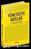 Yöneticiye Notlar
