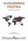 Uluslararası Politika Giriş & Kavram, Teoriler
