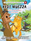 Kedi Müezza / Güzel Ahlakımızı Seviyoruz / Hazreti Muhammed’in İzinde Sevgi Serisi 5