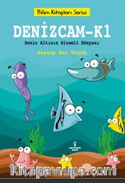 Denizcam-K1 / Deniz Altının Gizemli Dünyası 