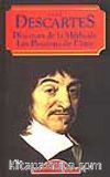 Discours de la Methode Les Passions de l'ame
