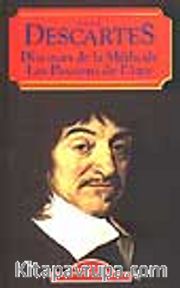 Discours de la Methode Les Passions de l'ame