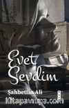 Evet Sevdim