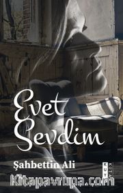 Evet Sevdim