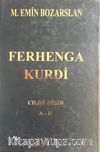 Ferhenga Kurdi Cılda Ewıl  A-D