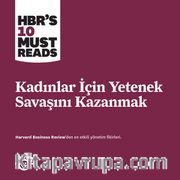 Kadınlar İçin Yetenek Savaşını Kazanmak