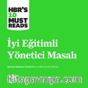İyi Eğitimli Yönetici Masalı