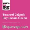 Tasarruf Çağında Büyümenin Finansmanı