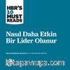 Nasıl Daha Etkin Bir Lider Olunur