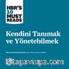 Kendini Tanımak ve Yönetebilmek