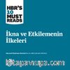 İkna ve Etkilemenin İlkeleri