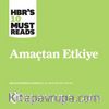 Amaçtan Etkiye