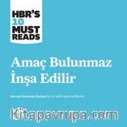 Amaç Bulunmaz İnşa Edilir