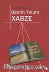 Benim Yolum Xabze