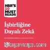 İşbirliğine Dayalı Zeka - İnsanlar ile Yapay Zeka Güçlerini Birleştiriyor