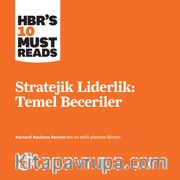 Stratejik Liderlik: Temel Beceriler