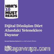 Dijital Dönüşüm Dört Alandaki Yeteneklere Dayanır