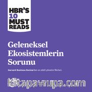 Geleneksel Ekosistemlerin Sorunu