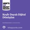Keşfe Dayalı Dijital Dönüşüm