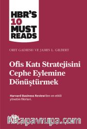 Ofis Katı Stratejisini Cephe Eylemine Dönüştürmek