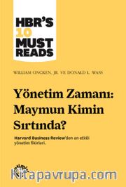 Yönetim Zamanı: Maymun Kimin Sırtında?