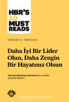 Daha İyi Bir Lider Olun,Daha Zengin Bir Hayatınız Olsun