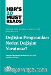 Değişim Programları Neden Değişim Yaratmaz?
