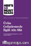 Ürün Geliştirmeyle İlgili Altı Mit