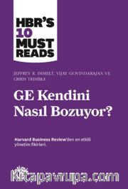 GE Kendini Nasıl Bozuyor?