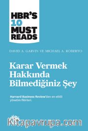 Karar Vermek Hakkında Bilmediğiniz Şey