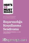 Başarısızlığa Koşullanma Sendromu