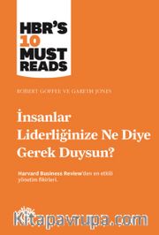 İnsanlar Liderliğinize Ne Diye Gerek Duysun?