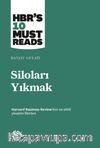 Siloları Yıkmak