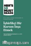 İşbirlikçi Bir Kurum İnşa Etmek