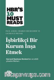 İşbirlikçi Bir Kurum İnşa Etmek