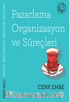 Pazarlama Organizasyon ve Süreçleri