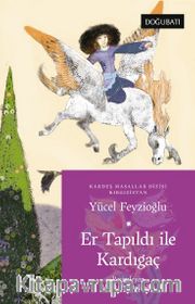 Er Tapıldı İle Kardıgaç / Kardeş Masallar Dizisi Kırgızistan