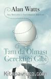Tam da Olması Gerektiği Gibi & Para, Materyalizm ve Tarif Edilemeyen Akıllı Evren