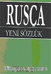 Rusça Yeni Sözlük / Türkçe-Rusça / Rusça-Türkçe