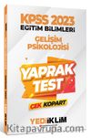 2023 KPSS Eğitim Bilimleri Gelişim Psikolojisi Çek Kopart Yaprak Test