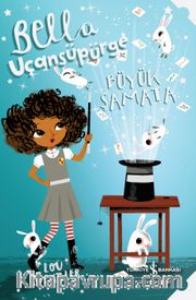 Bella Uçansüpürge / Büyük Şamata                           