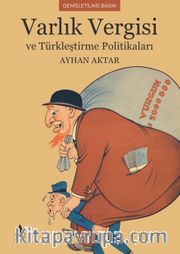 Varlık Vergisi ve Türkleştirme Politikaları