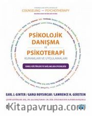 Psikolojik Danışma ve Psikoterapi Kuramları ve Uygulamaları <br /> Farklı Kültürlere ve Bağlamlara Uygunluğu