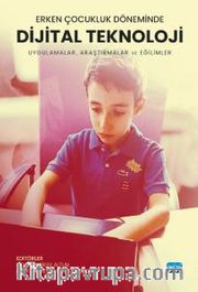 Erken Çocukluk Döneminde Dijital Teknoloji