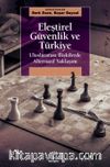 Eleştirel Güvenlik ve Türkiye & Uluslararası İlişkilerde Alternatif Yaklaşım