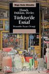 Ekmek, Dükkan, Devlet: Türkiye’de Esnaf Perşembe Pazarı Örneği