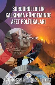 Sürdürülebilir Kalkınma Gündeminde Afet Politikaları