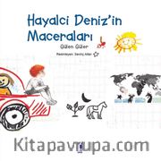 Hayalci Deniz’in Maceraları