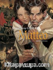 Matteo (Birinci Dönem)